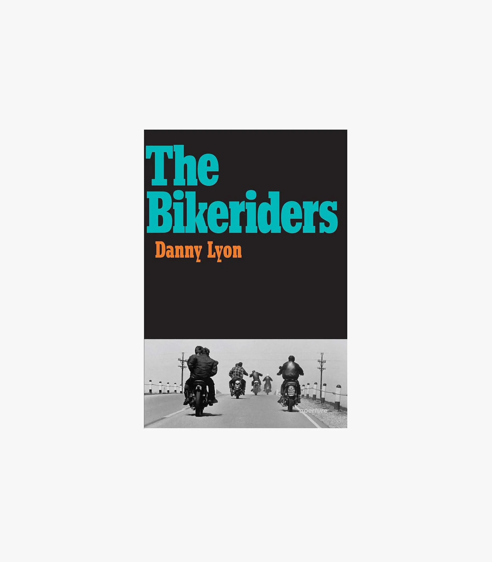 Danny Lyon: The Bikeriders